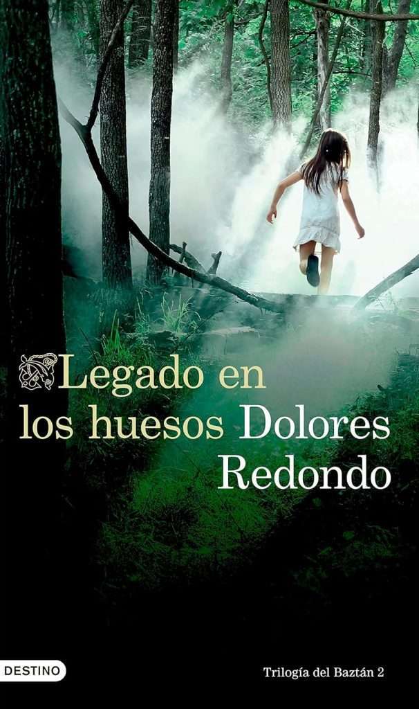 Portada de Legado en los huesos, Dolores Redondo, Trilogía del Baztán