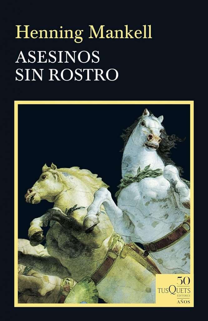 Portada de Asesinos sin rostro, Henning Mankell, protagonizada por el inspector Kurt Wallander