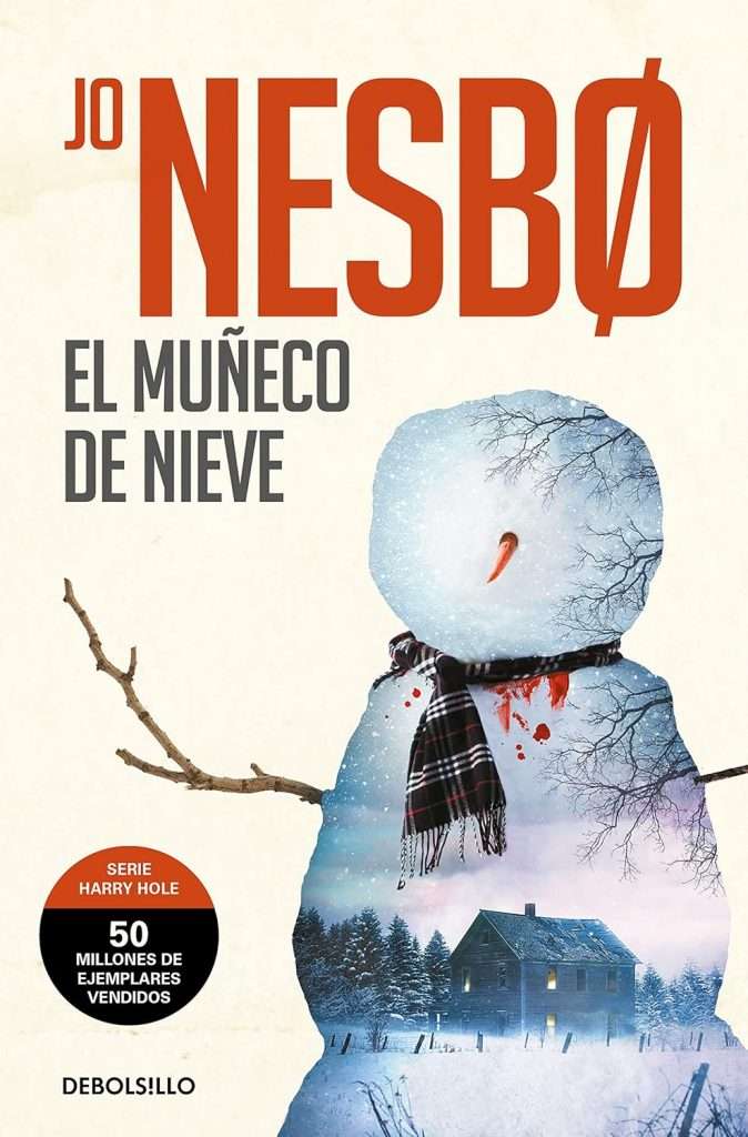 Portada de El muñeco de nieve, Jo Nesbø novela negra nórdica protagonizada por Harry Hole