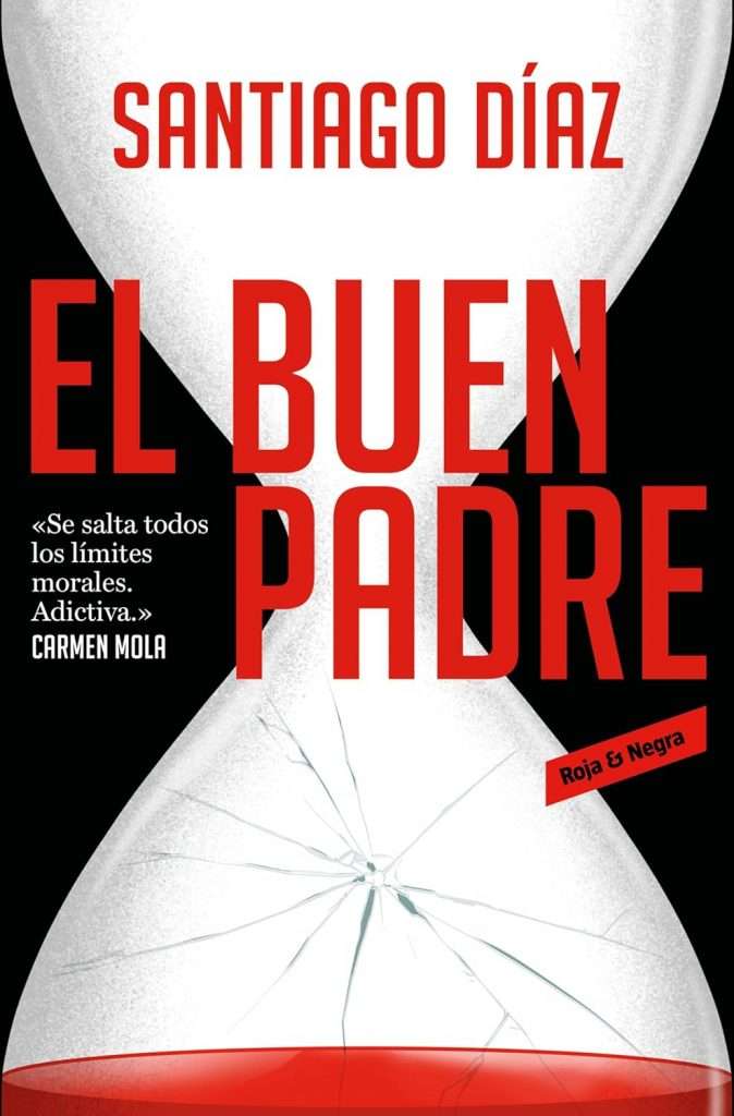 Portada de El buen padre, de Santiago Díaz. Novela negra protagonizada por Indira Ramos