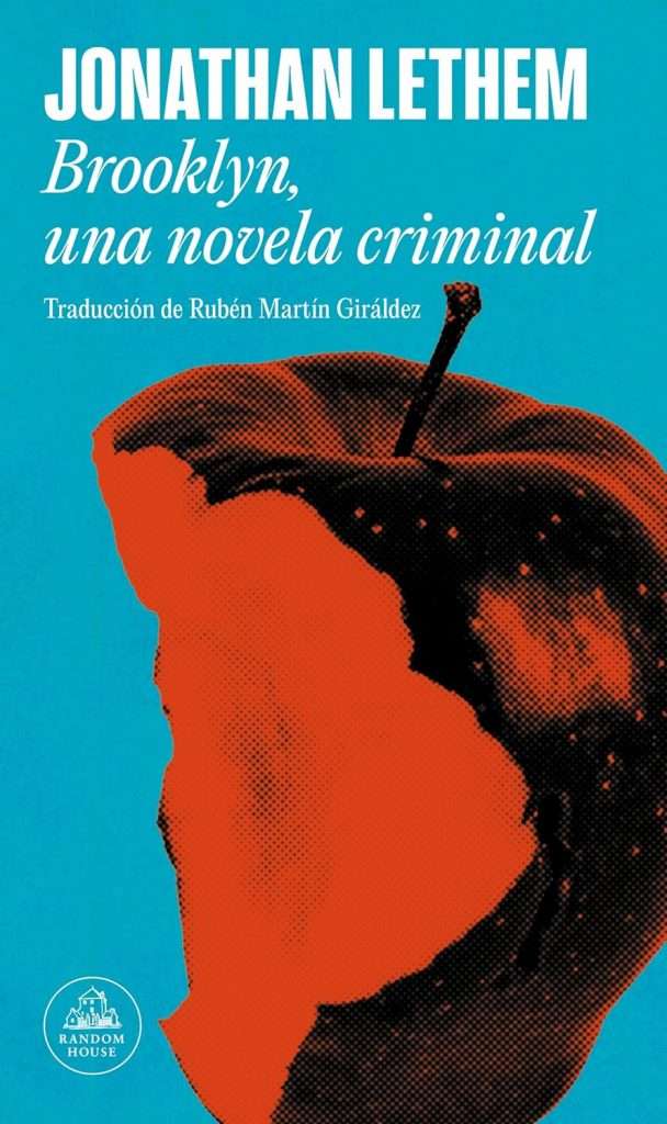 Portada de Brooklyn, una novela criminal, Jonathan Lethem. Novela negra