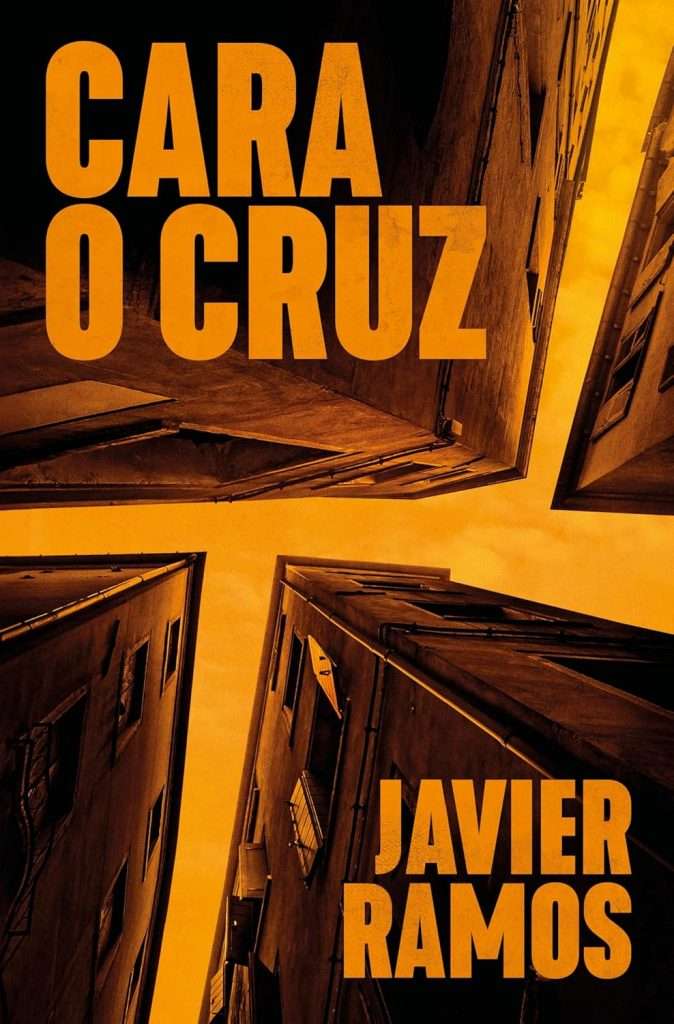 Portada de Cara o cruz, Javier Ramos. Novela negra