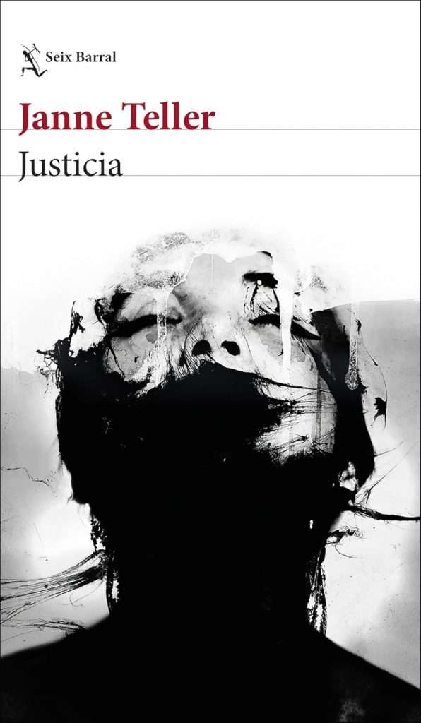 Portada de Justicia, Janne Teller. Thriller psicológico