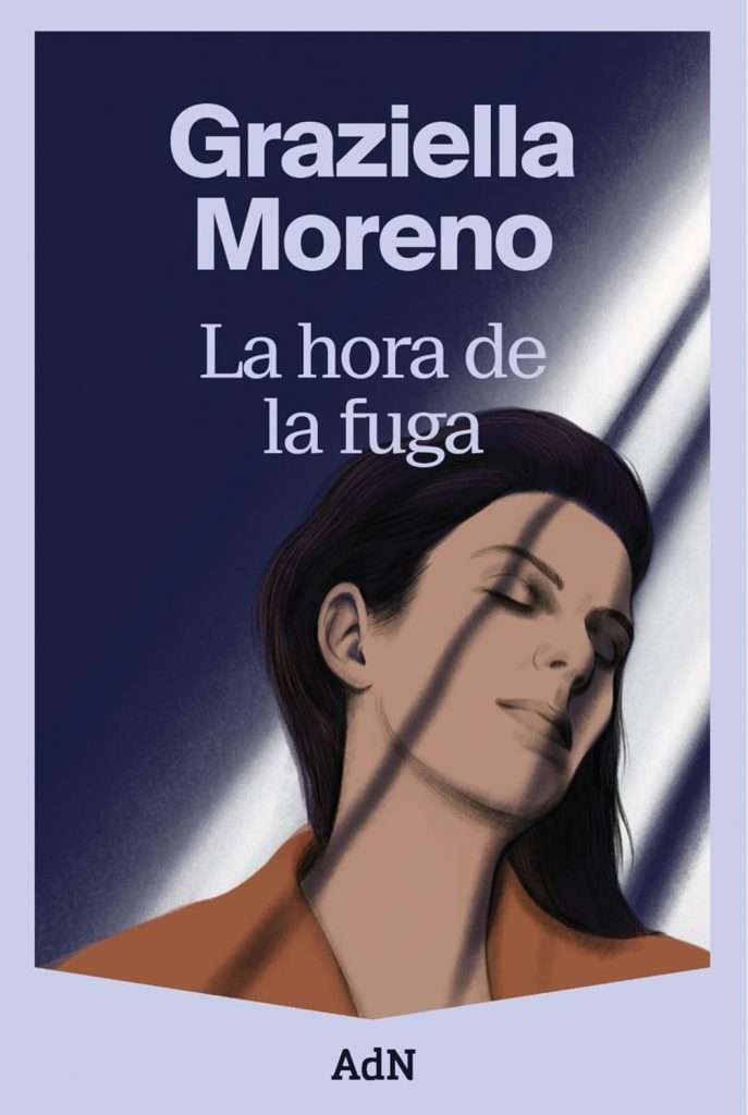 Portada de La hora de la fuga, Graziella Moreno. Novela negra