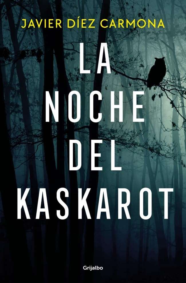 Portada de La noche del kaskarot, Javier Díez Carmona. Novela negra