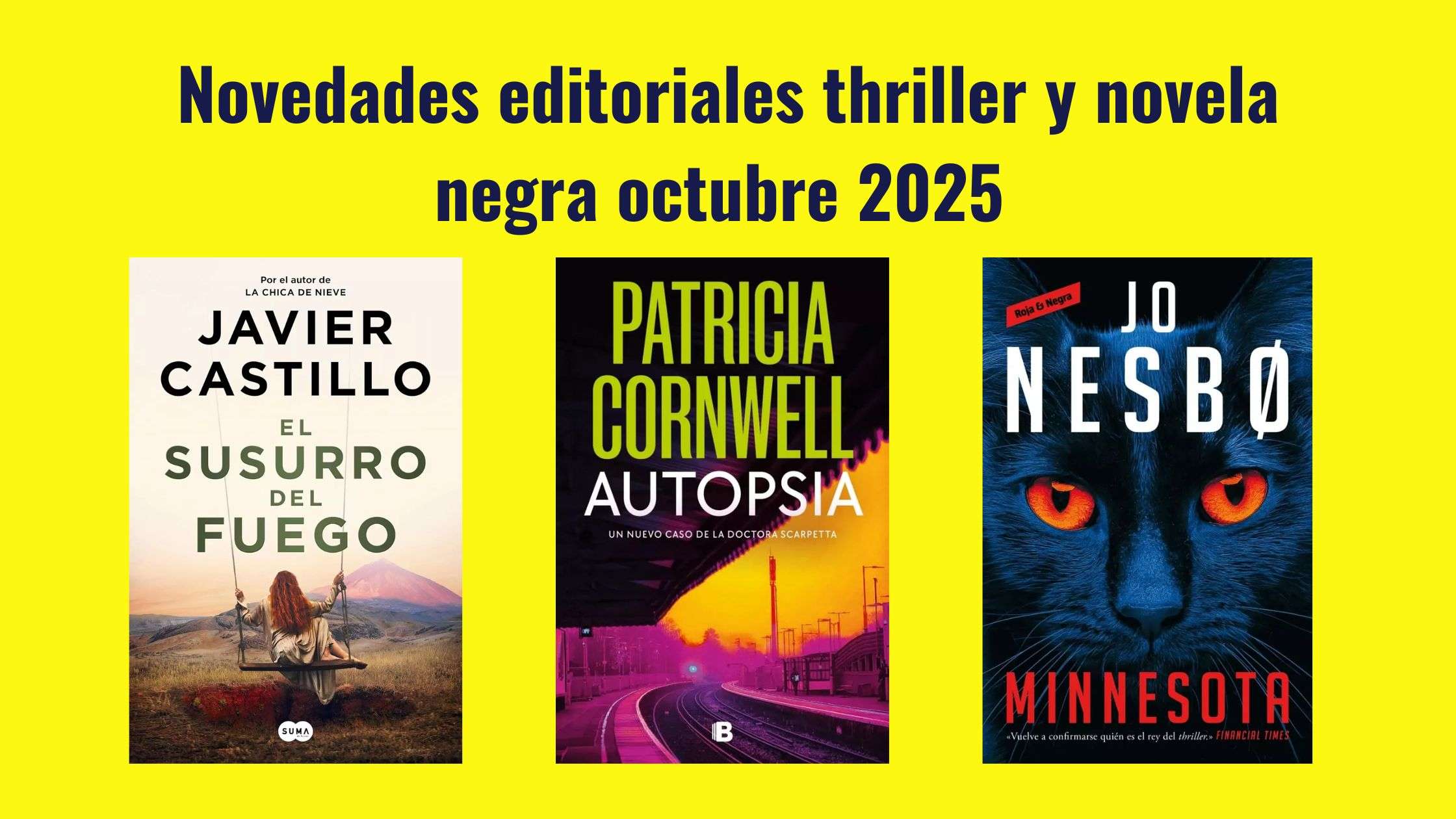 Novedades editoriales thriller y novela negra octubre 2025