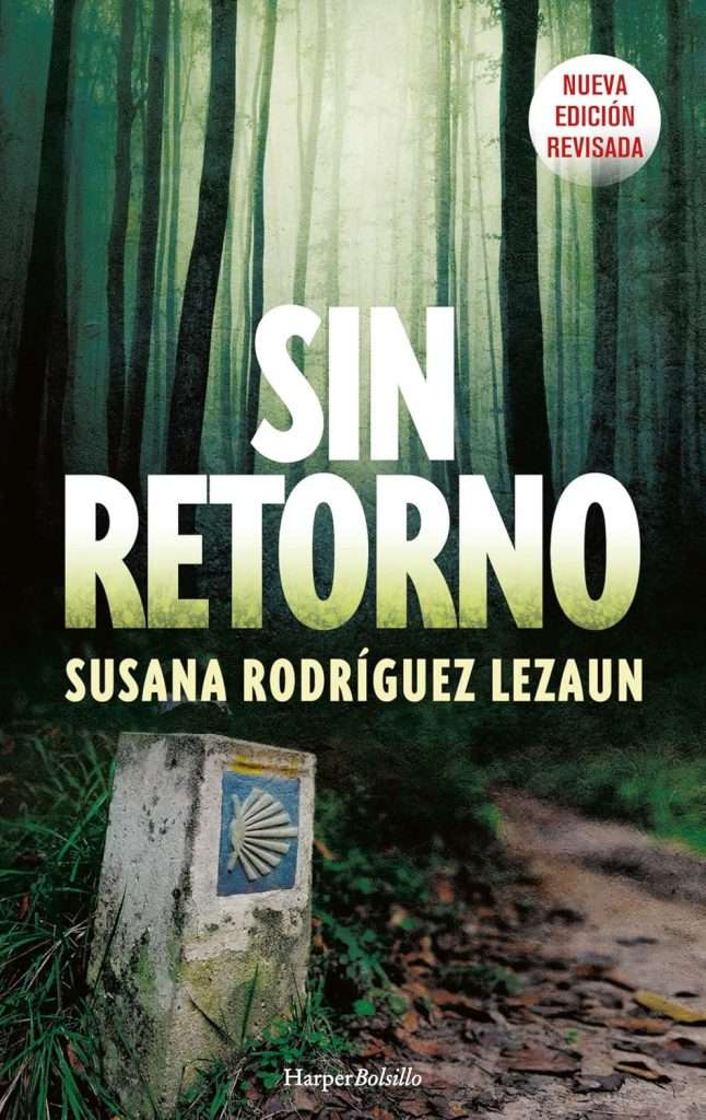 Portada de Sin retorno, novela negra de Susana Rodríguez Lezaun