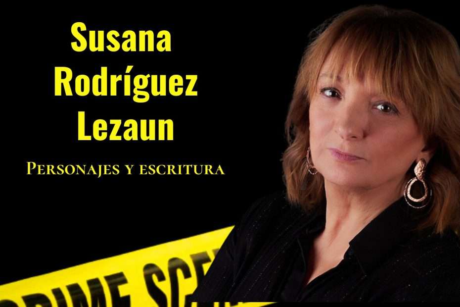 Entrevista a Susana Rodríguez Lezaun sobre personajes y escritura de novela negra