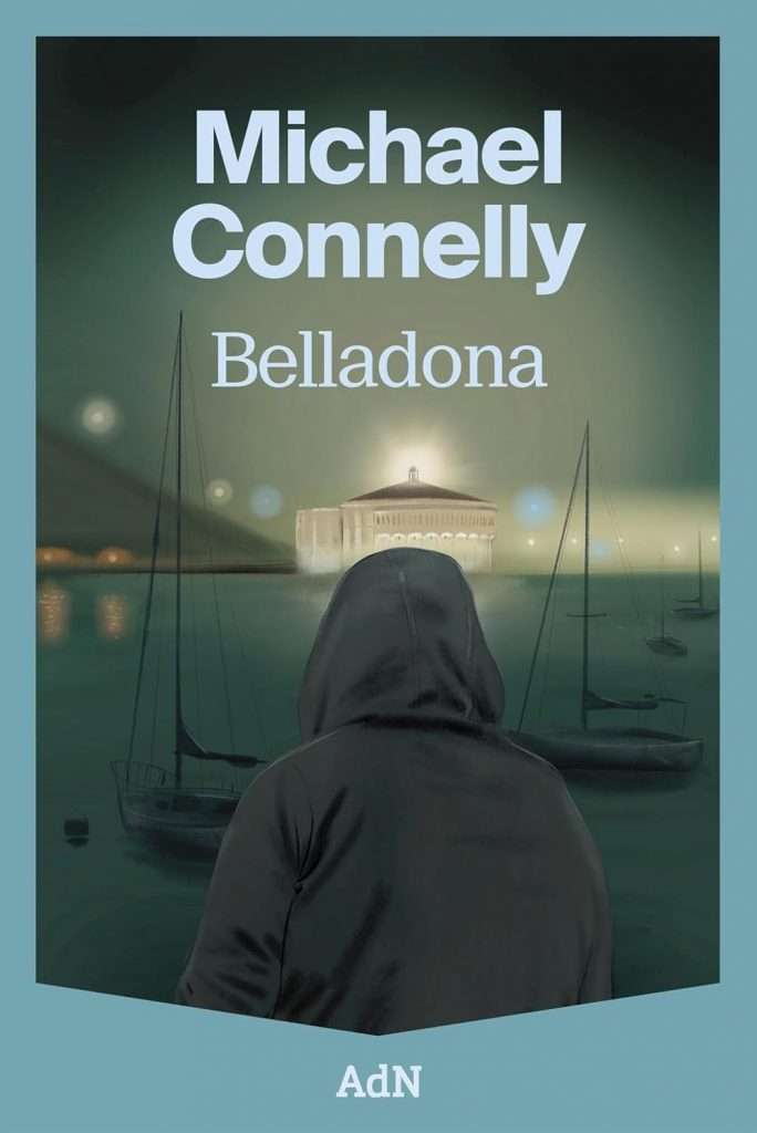 Portada de Belladona, Michael Connelly. Novela negra