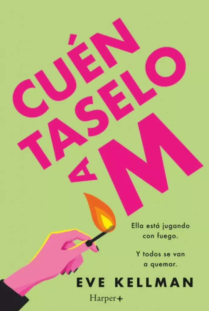 Portada de Cuéntaselo a M, Eve Kellman. Thriller psicológico feminista