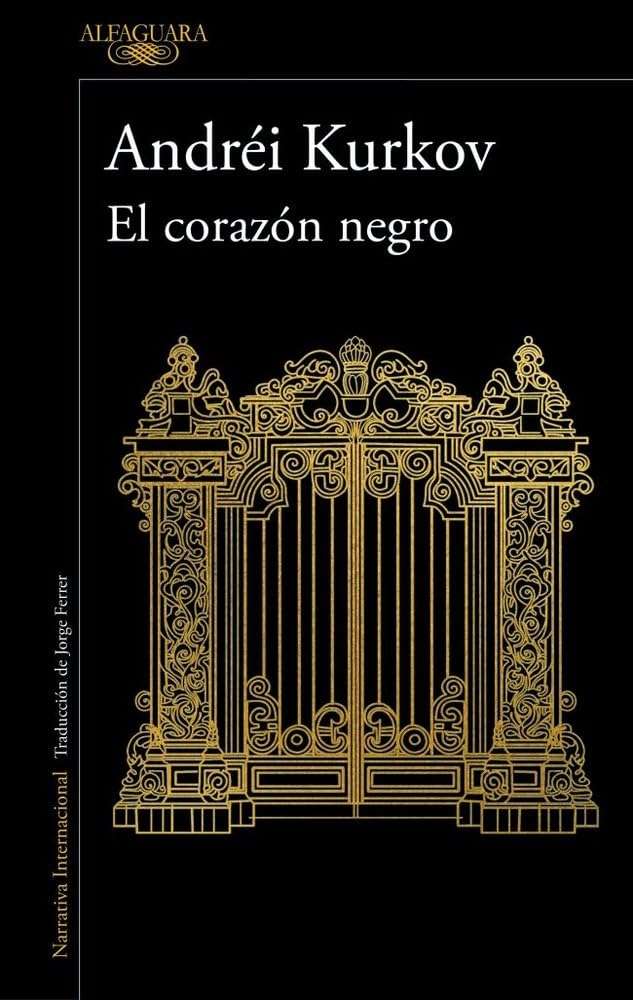 Portada de El corazón negro, Andréi Kurkov. Novela negra histórica