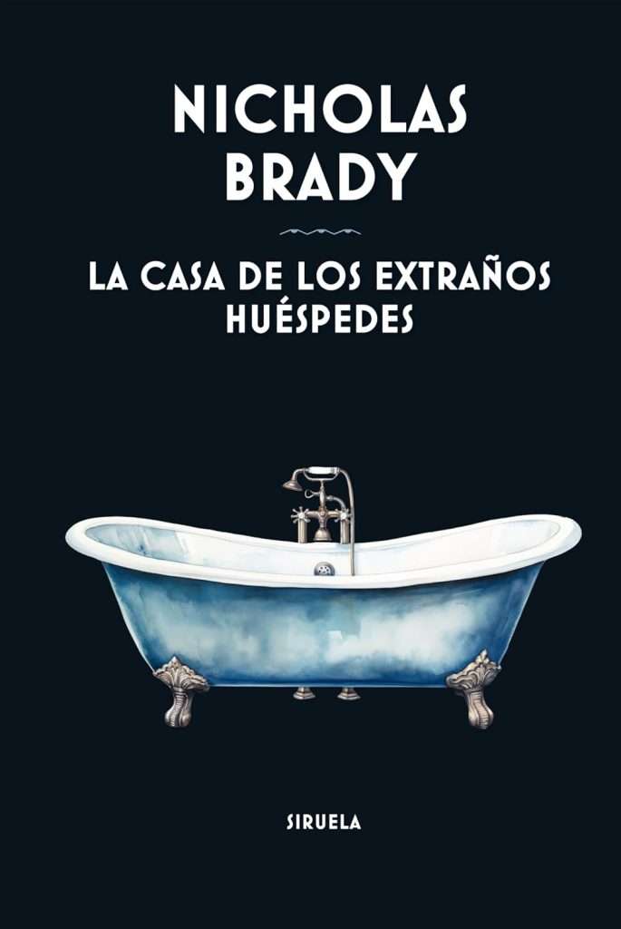 Portada de La casa de los extraños huéspedes, Nicholas Brady. Ficción detectivesca británica