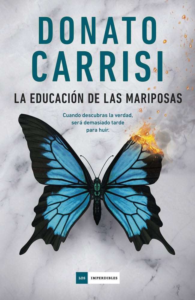 Portada de La educación de las mariposas, Donato Carrisi, Thriller psicológico