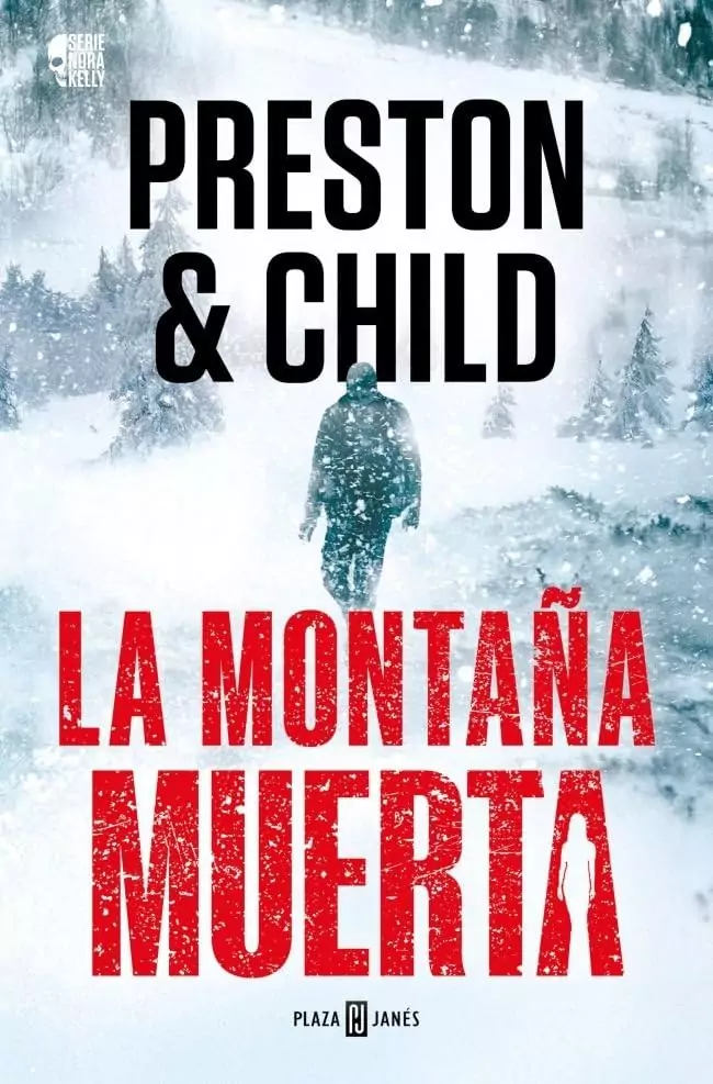 Portada de La montaña muerta, Preston & Child. Thriller forense