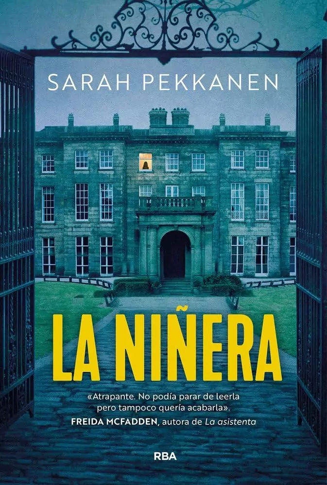 Portada de La niñera, Sarah Pekkanen. Thriller psicológico