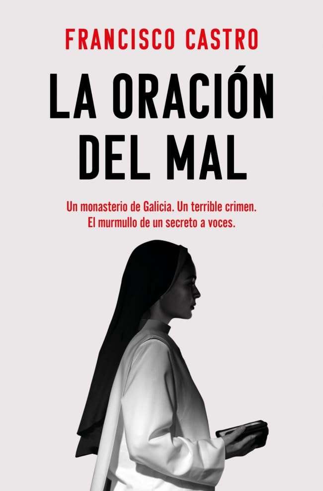Portada de La oración del mal, Francisco Castro. Thriller