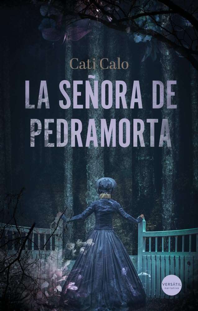 Portada de La señora de Pedramorta, Cati Calo. Thriller histórico