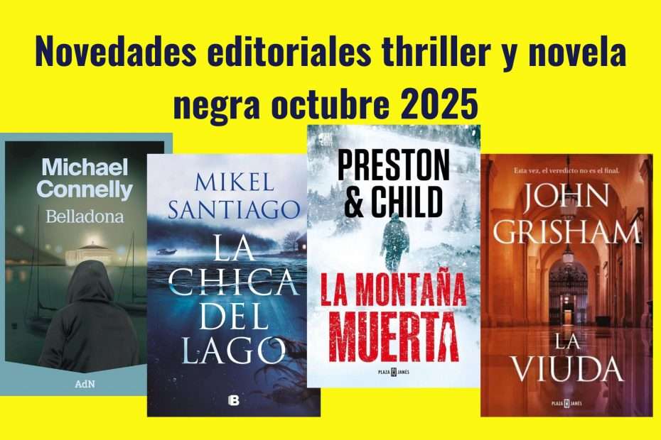 Novedades editoriales thriller y novela negra noviembre 2025