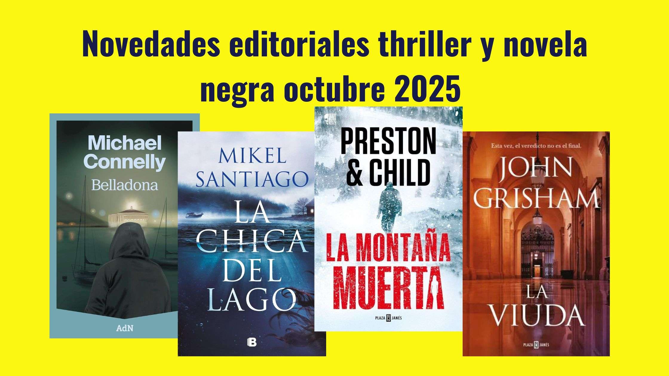 Novedades editoriales thriller y novela negra noviembre 2025