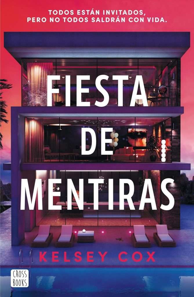 Portada de Fiesta de mentiras, Kelsey Cox. Thriller