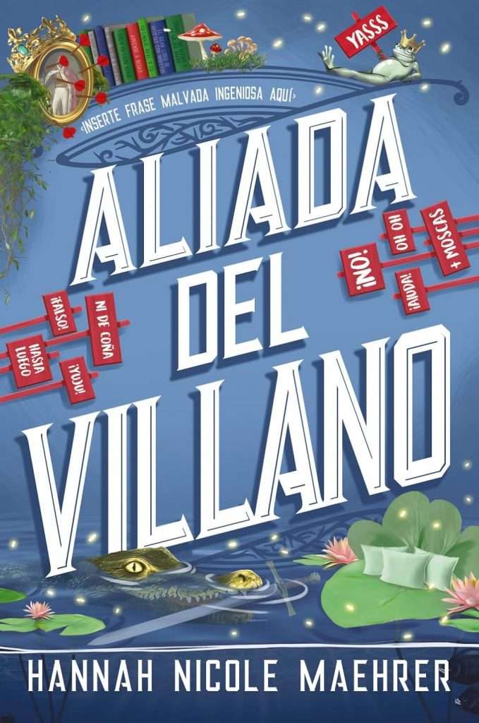 Portada de La aliada del villano, Hannah Nicole Maehrer. Dark cozy crime
