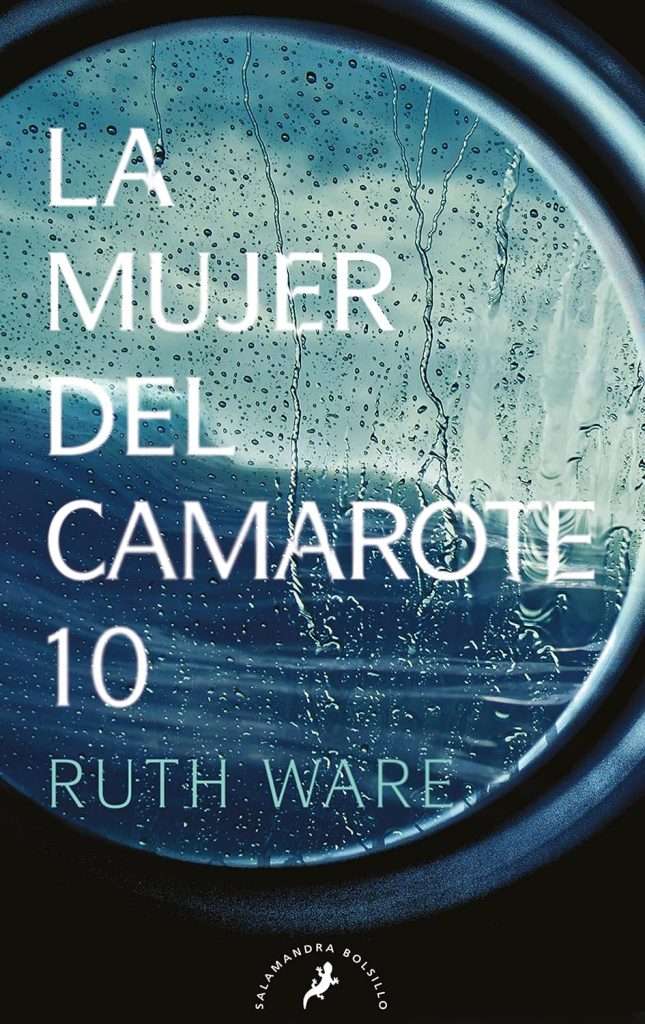 Portada de La mujer del camarote 10, Ruth Ware. Cozy crime oscuro