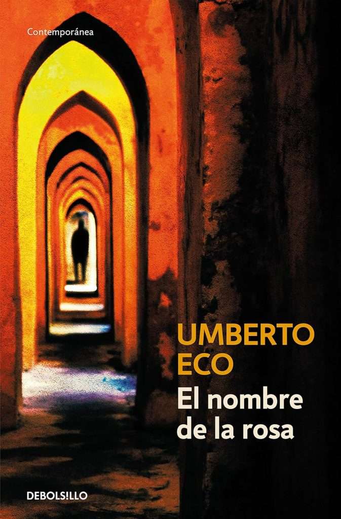 Portada de El nombre de la rosa, Umberto Eco. Novela negra, thriller histórico y novela gótica. 
