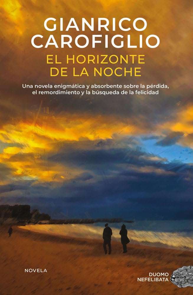 Portada de El horizonte de la noche, Gianrico Carofiglio. Novela negra. Thriller legal