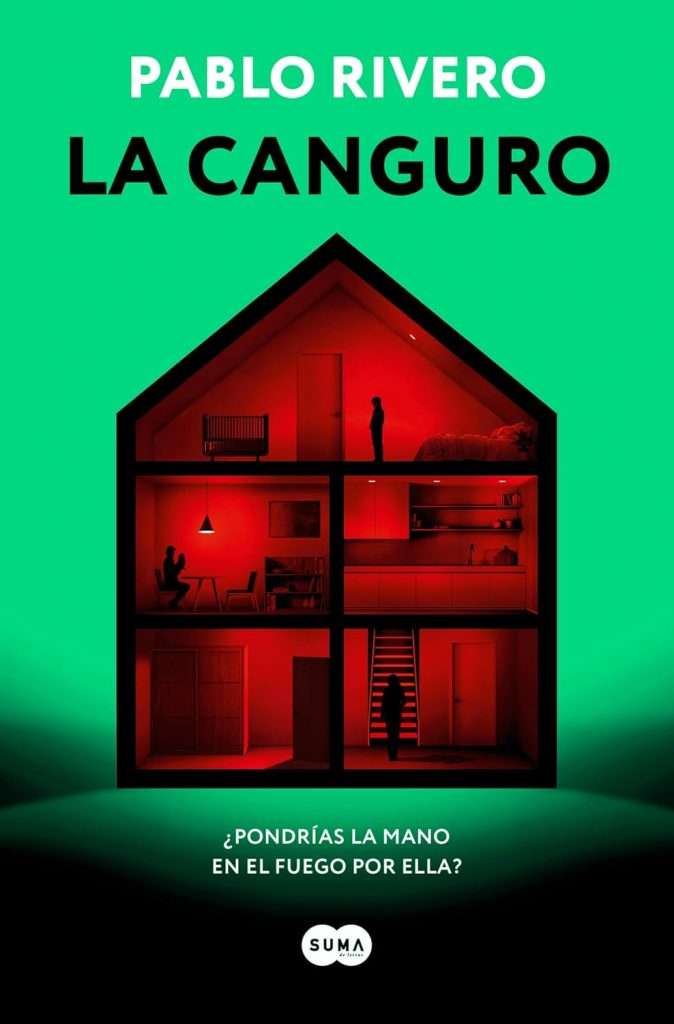 Portada de La canguro, de Pablo Rivero. Thriller psicológico