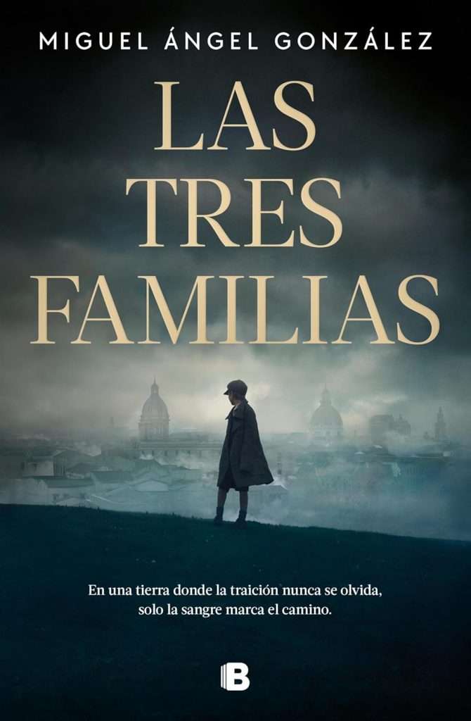 Portada de Las tres familias, Miguel Ángel González