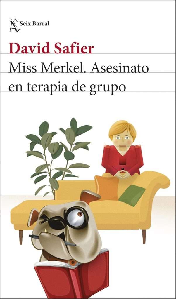 Portada de Miss Merkel. Asesinato en terapia de grupo 4, David Safier. Thriller