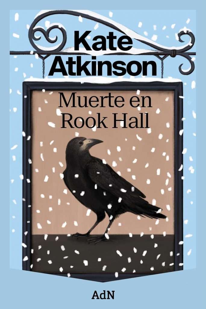 Portada de Muerte En Rook Hall, Kate Atkinson. Novela policíaca clásica