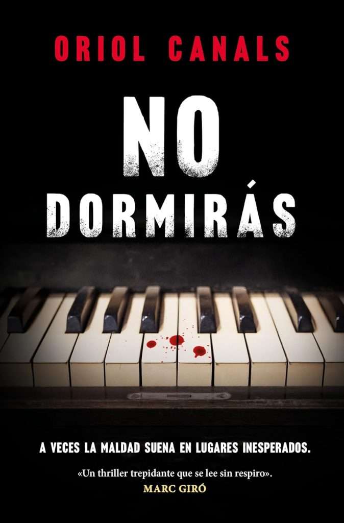 Portada de No dormirás, Oriol Canals. Novela negra