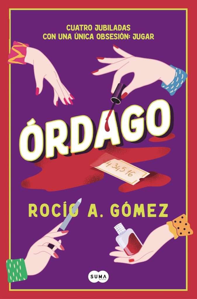 Portada de Órdago, Rocío A. Gómez