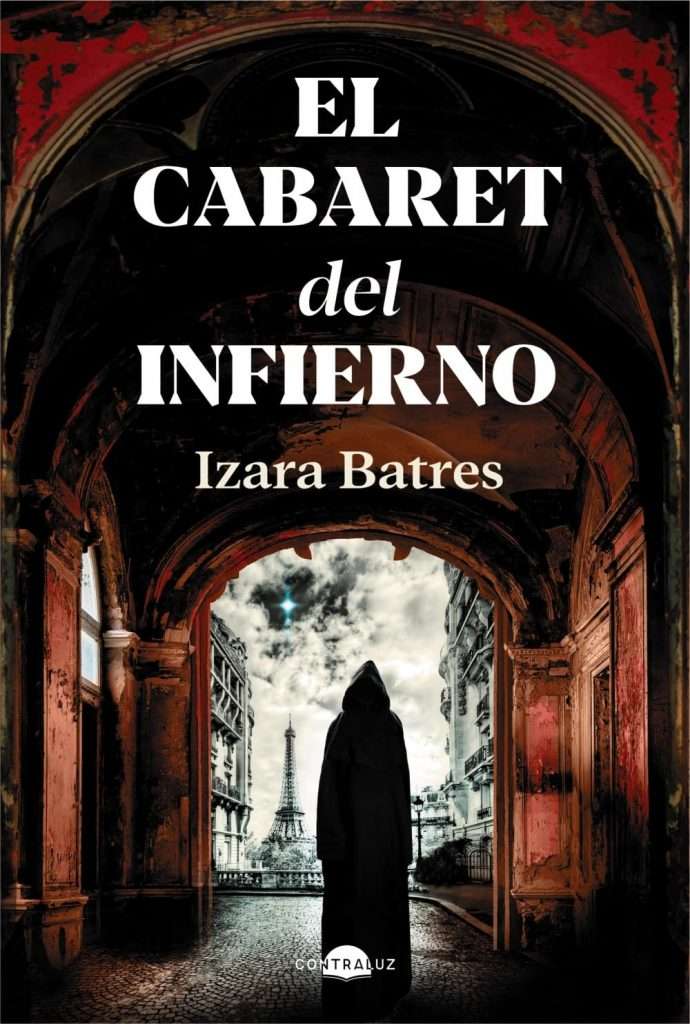 Portada de El Cabaret Del Infierno, Izara Batres