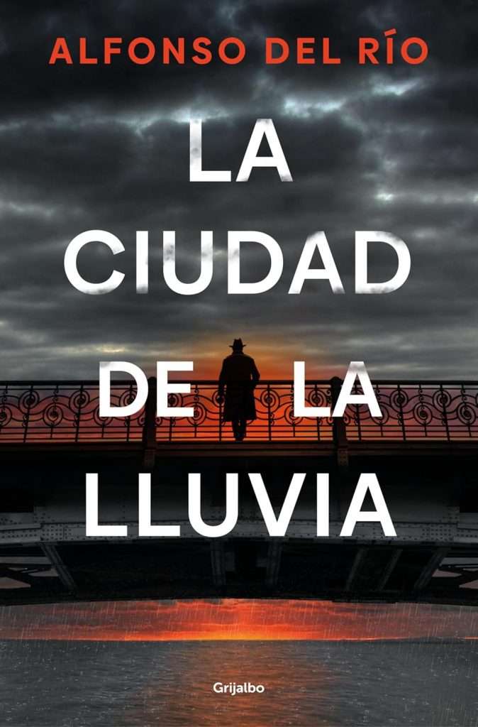 Portada de La ciudad de la lluvia, Alfonso del Río