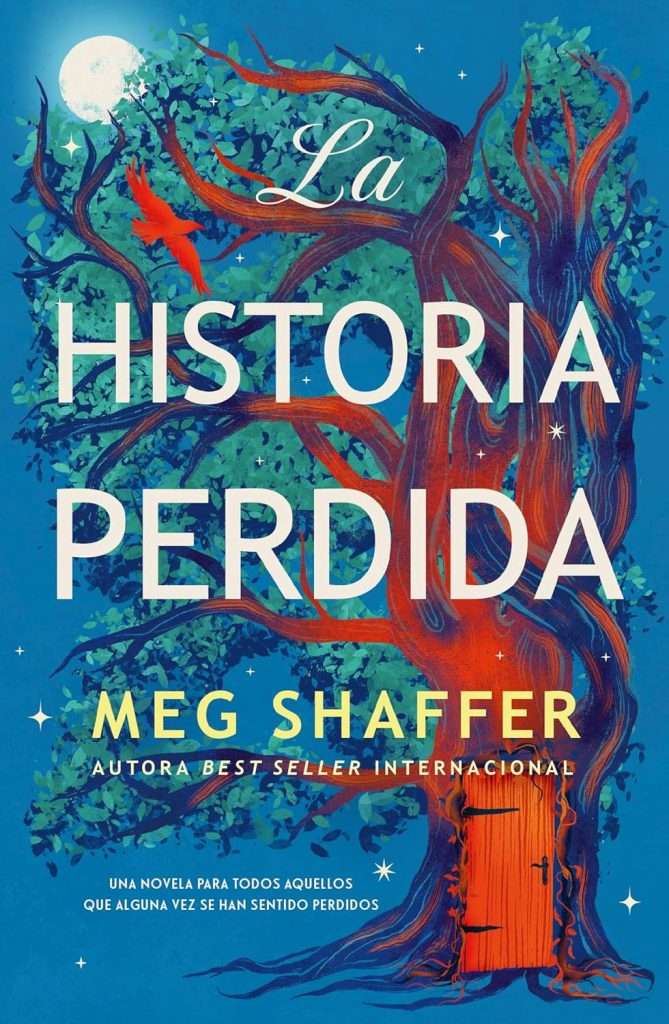 Portada de La historia perdida, Meg Shaffer