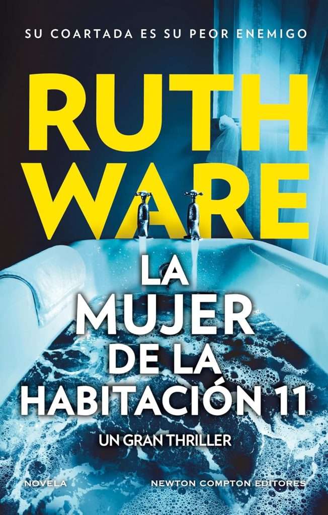 Portada de La Mujer De La Habitacion 11, Ruth Ware