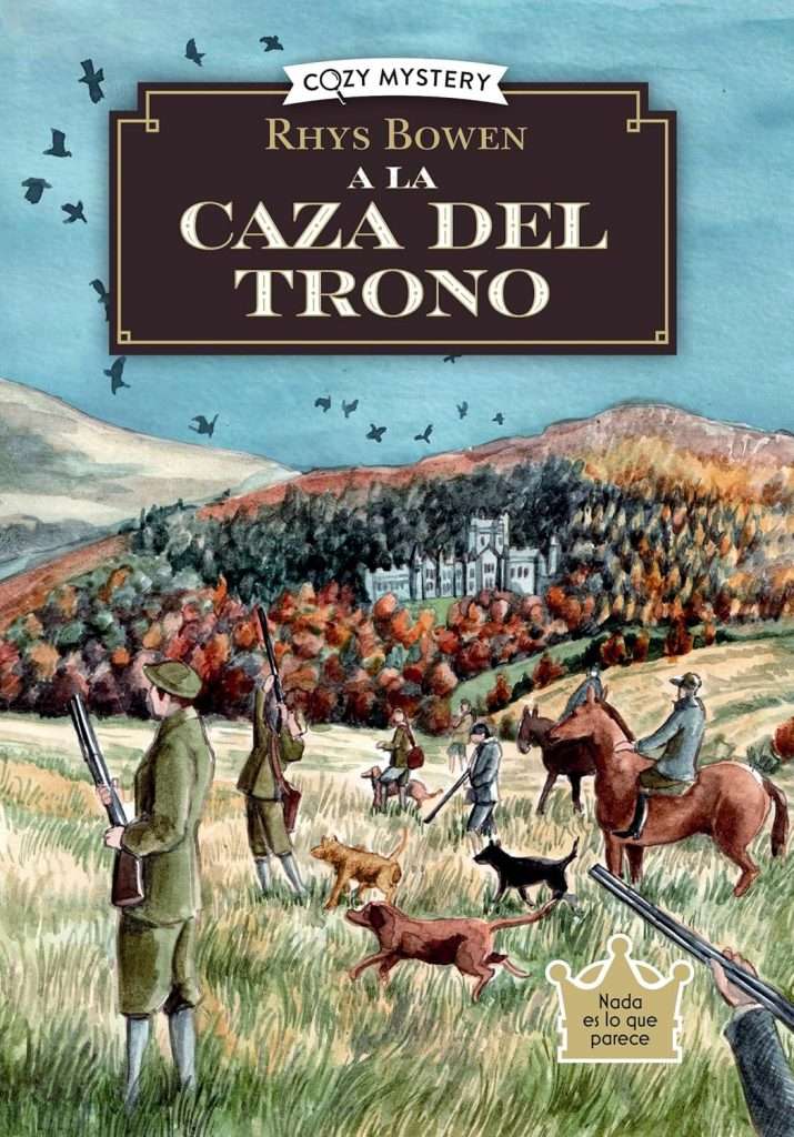 Portada de A la caza del trono, Rhys Bowen