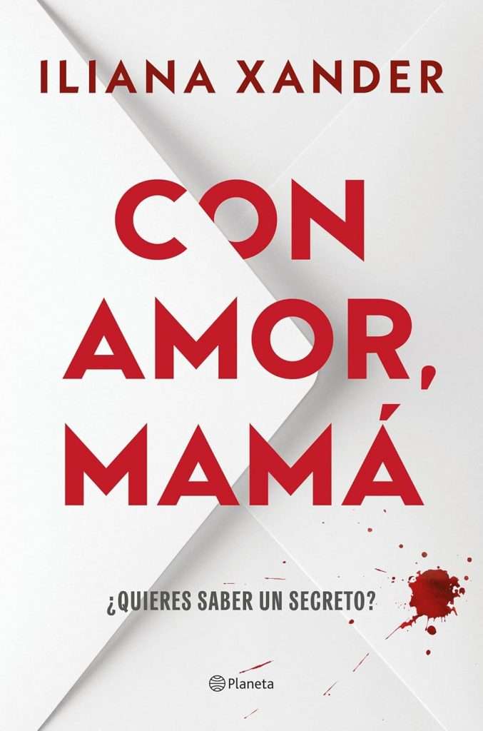 Portada de Con amor, mamá, Iliana Xander