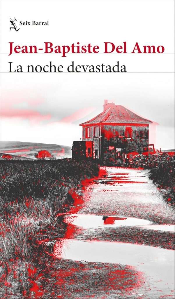 Portada de La noche devastada, Jean-Baptiste Del Amo