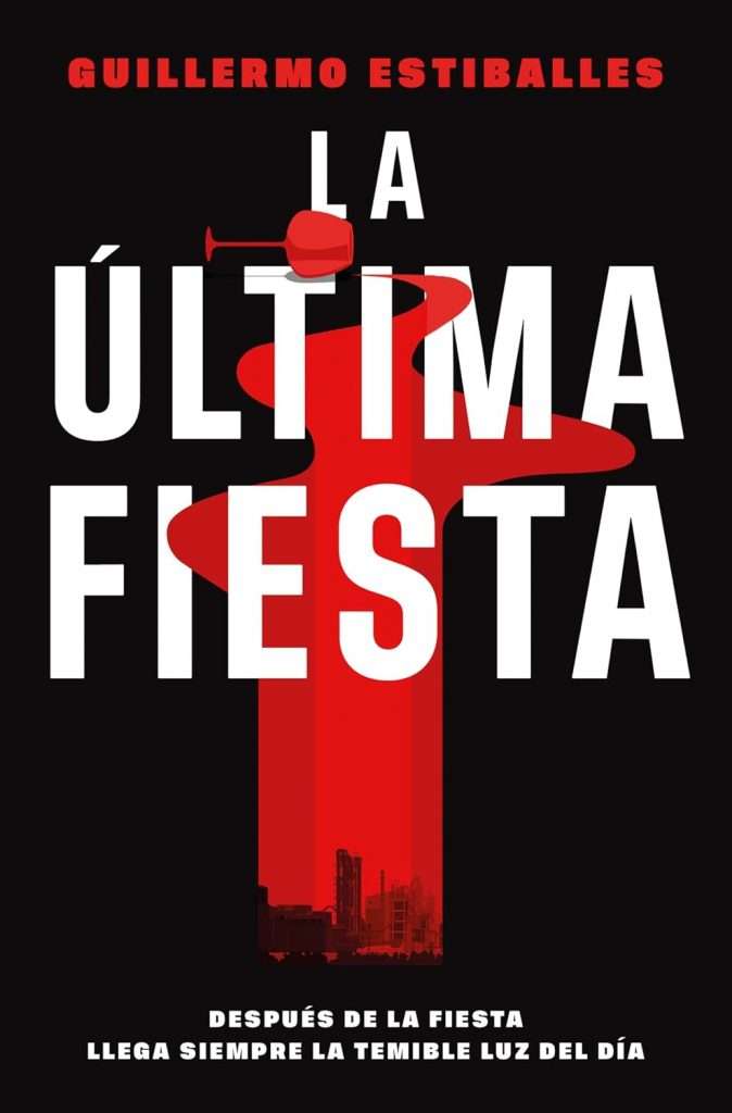 Portada de La última fiesta, Guillermo Estiballes