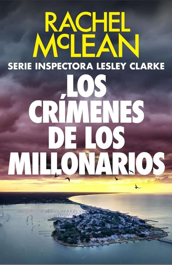 Portada de Los crímenes de los millonarios, Rachel McLean