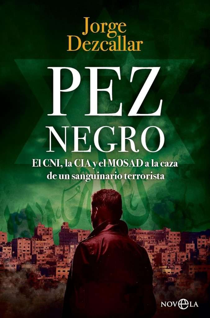 Portada de Pez negro, Jorge Dezcallar