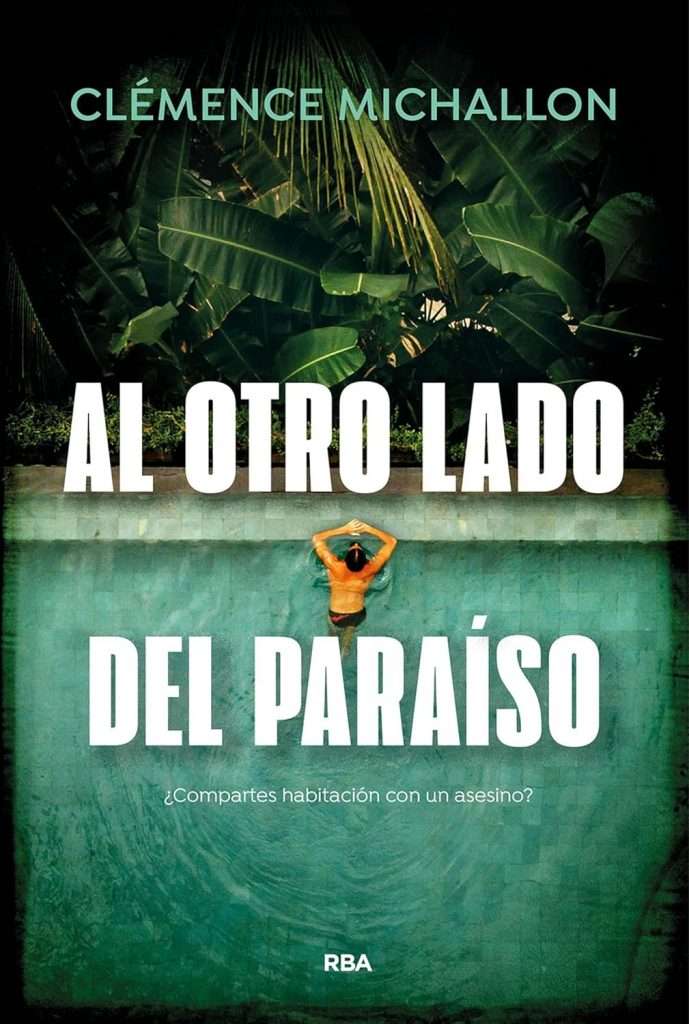 Portada de Al otro lado del paraíso, Clémence Michallon