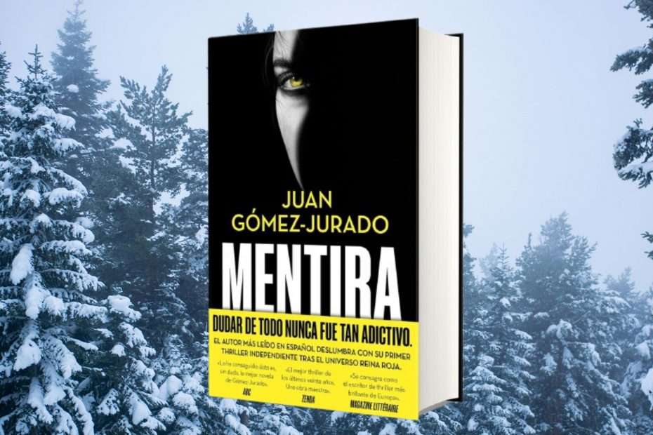 Reseña de Mentira, de Juan Gómez-Jurado
