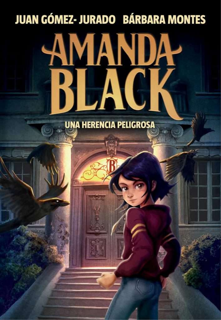 Portada de Amanda Black: Una herencia peligrosa, Juan Gómez-Jurado y Bárbara Montes