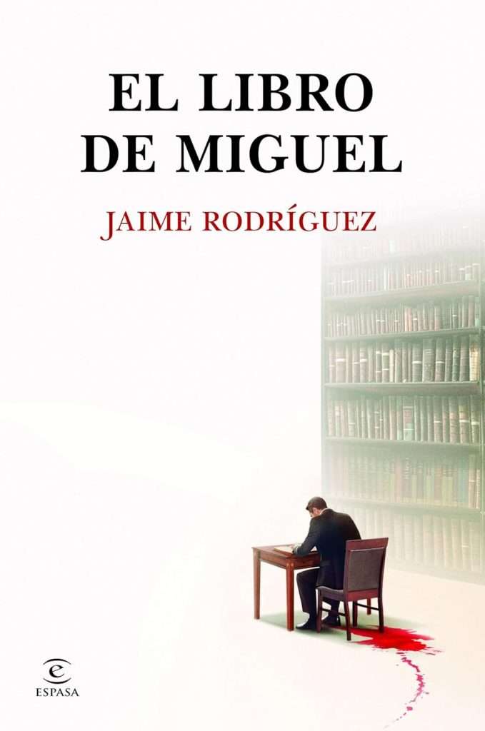 Portada de El libro de Miguel, Jaime Rodríguez 