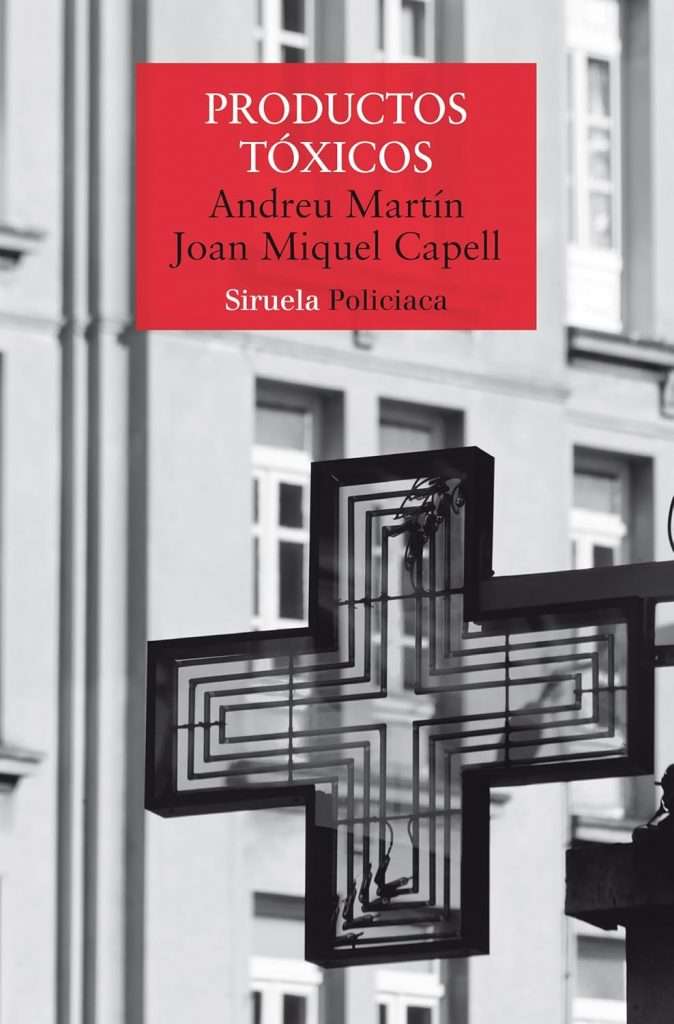 Portada de Productos tóxicos, Andreu Martín y Joan Miquell Capell 