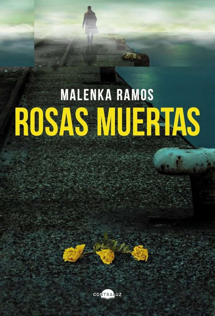 Portada de Rosas Muertas, Malenka Ramos